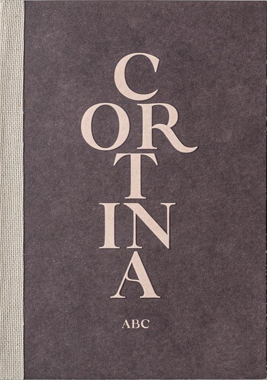 Cortina ABC. Con QR Code - Romina Venier,Giuseppe Ghedina - copertina