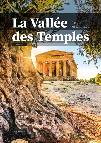 La Vallée des Temples. Le parc et le musée - William Dello Russo - copertina