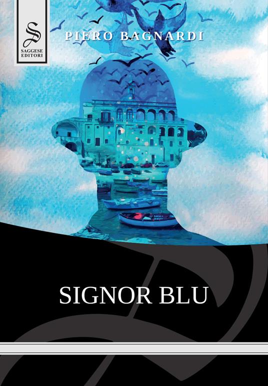 Signor Blu - Piero Bagnardi - copertina