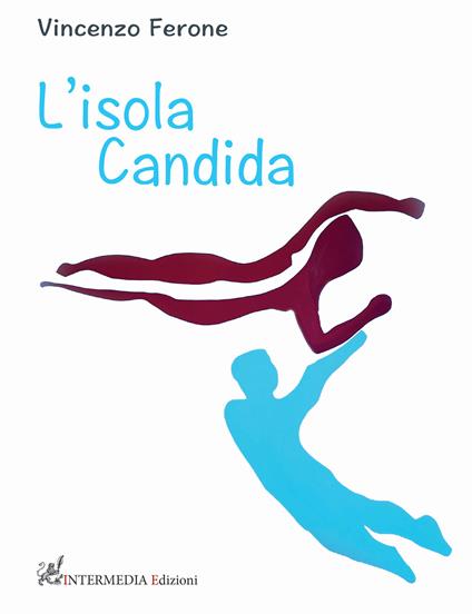 L'isola candida - Vincenzo Ferone - copertina