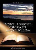 Misteri, leggende e storia del lago di Bolsena
