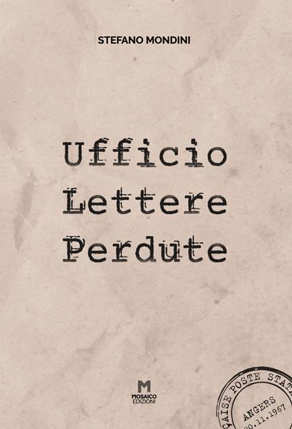Ufficio Lettere Perdute - Stefano Mondini - copertina