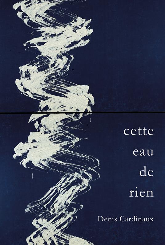 Cette eau de rien - Denis Cardinaux - copertina