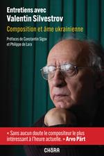 Entretiens avec Valentin Silvestrov. Composition et âme ukrainienne. Con QR-Code