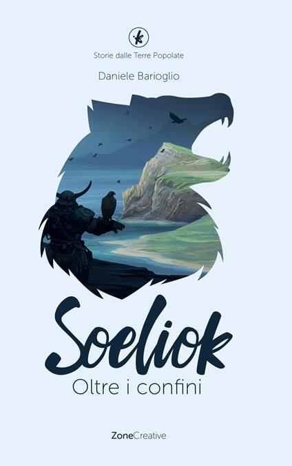 Soeliok. Oltre i confini - Daniele Barioglio - ebook