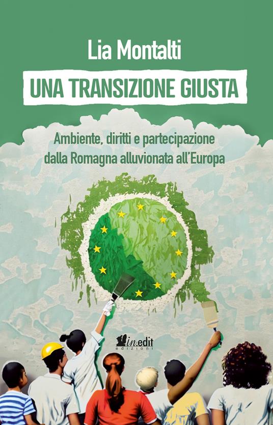 Una transizione giusta - Lia Montalti - ebook