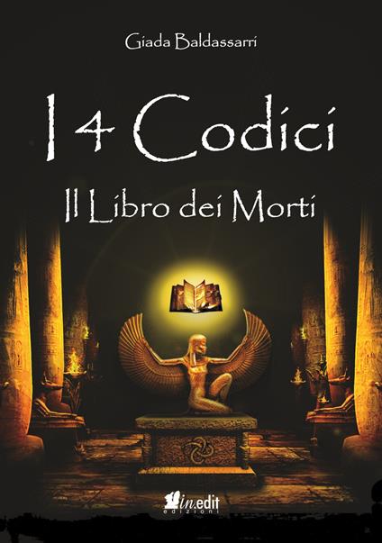 Il libro dei morti. I 4 codici. Vol. 3 - Giada Baldassarri - copertina