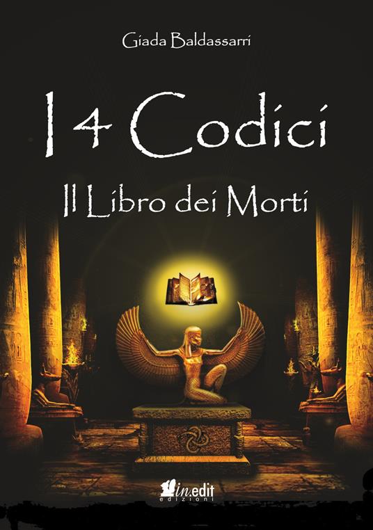 Il libro dei morti. I 4 codici. Vol. 3 - Giada Baldassarri - copertina