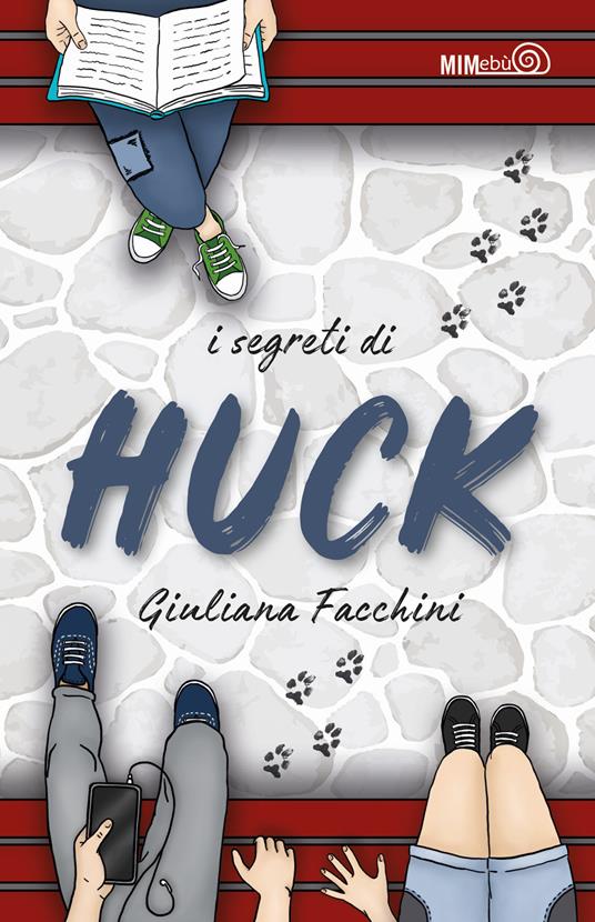 I segreti di Huck - Giuliana Facchini - copertina