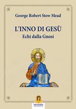 L' inno di Gesù. Echi dalla gnosi