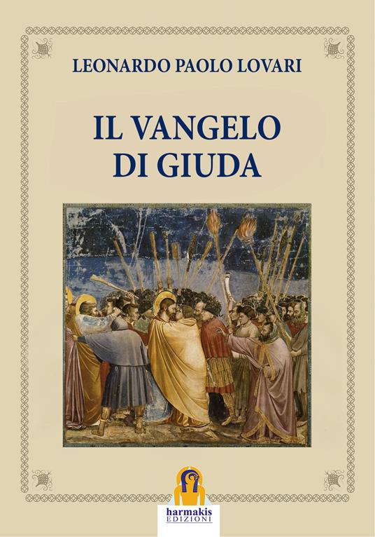 Il Vangelo di Giuda - Leonardo Paolo Lovari - ebook