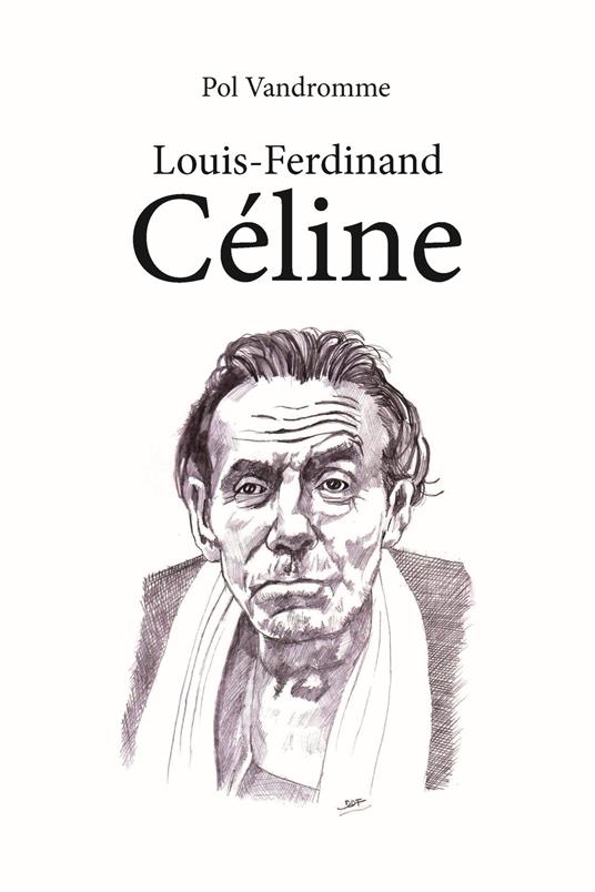 Louis-Ferdinand Céline - Pol Vandromme - copertina