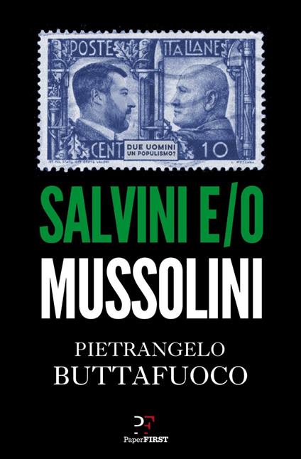 Salvini e/o Mussolini - Pietrangelo Buttafuoco - ebook