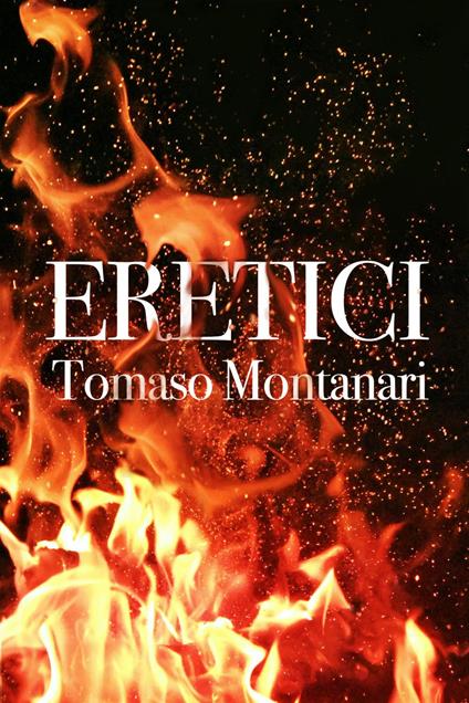 Eretici - Tomaso Montanari - ebook