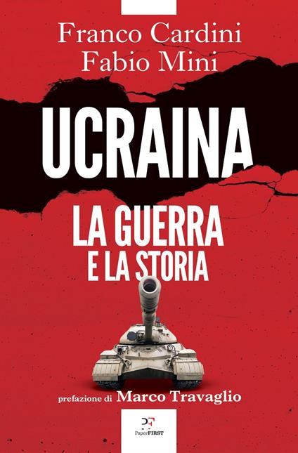 Ucraina. La guerra e la storia - Franco Cardini,Fabio Mini - copertina