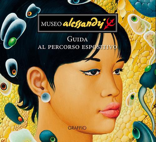 Museo Alessandri. Guida al percorso espositivo - Concetta Leto - copertina