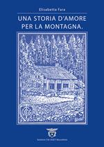 Una storia d'amore per la montagna