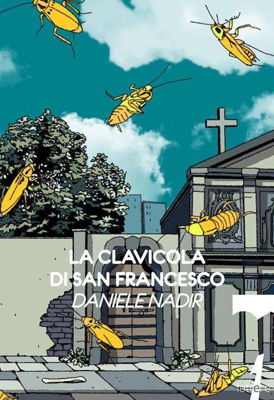 La clavicola di san Francesco - Daniele Nadir - copertina