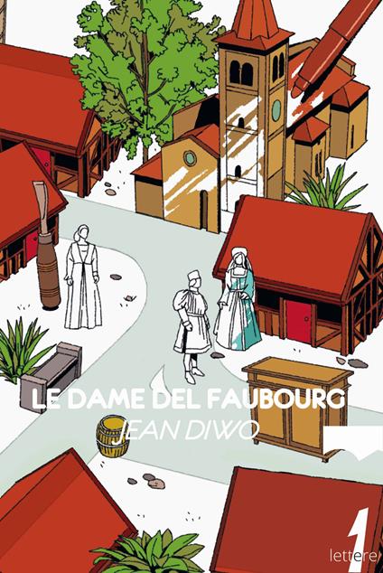 Le dame del Faubourg - Jean Diwo - copertina