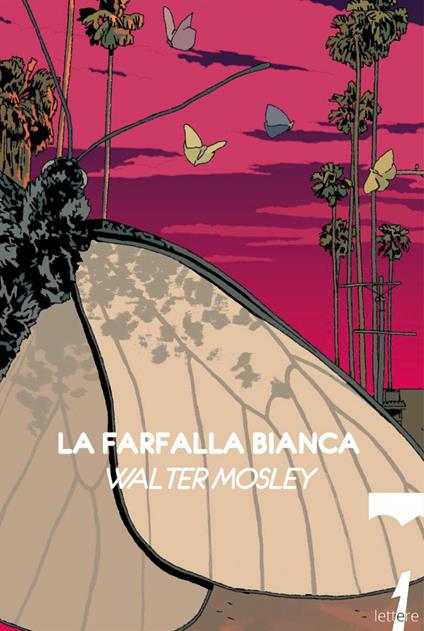 La farfalla bianca - Walter Mosley - copertina