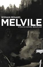 Melvile. Storia di Samuel Beauclair