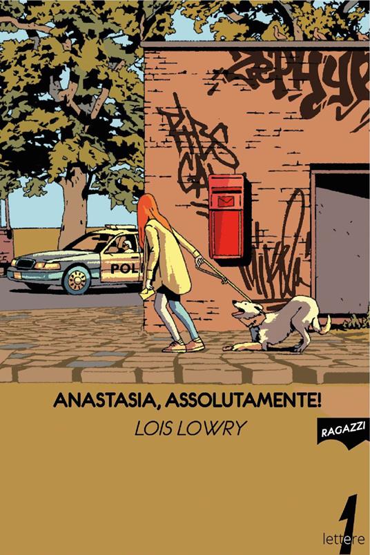 Anastasia, assolutamente! - Lois Lowry - ebook