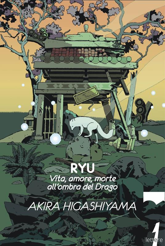 Ryu. Vita, amore, morte all'ombra del Drago - Akira Higashiyama - ebook