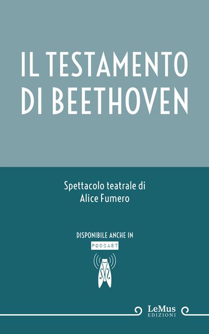 Il testamento di Beethoven - Alice Fumero - ebook