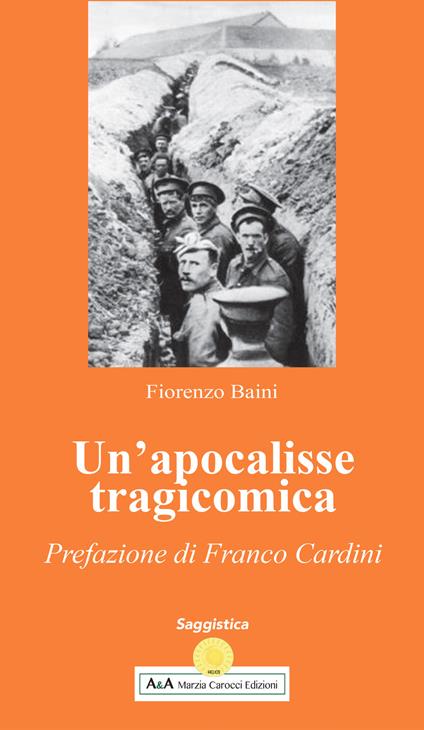 Un'apocalisse tragicomica - Fiorenzo Baini - copertina