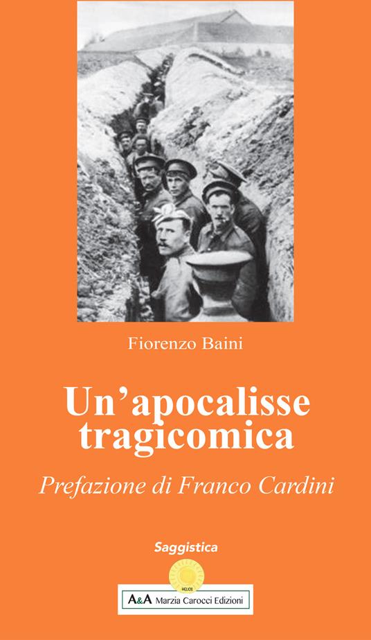 Un'apocalisse tragicomica - Fiorenzo Baini - copertina