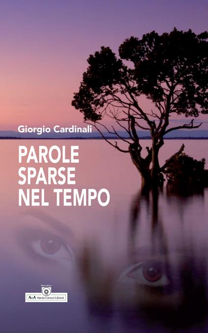 Parole sparse nel tempo - Giorgio Cardinali - copertina