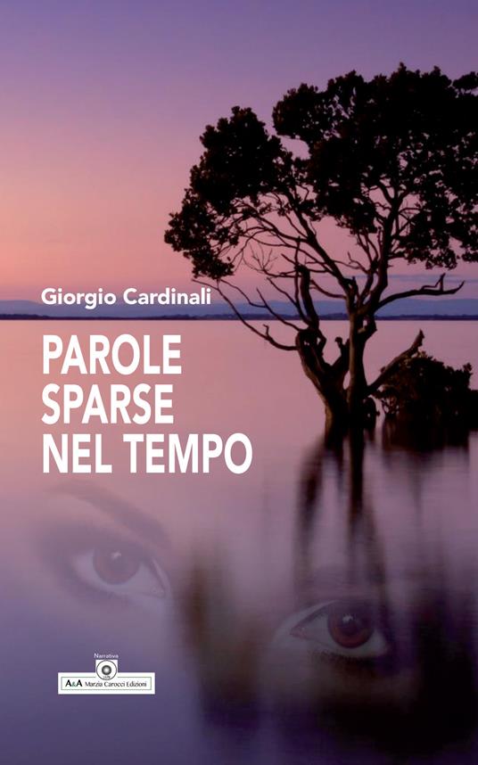 Parole sparse nel tempo - Giorgio Cardinali - copertina