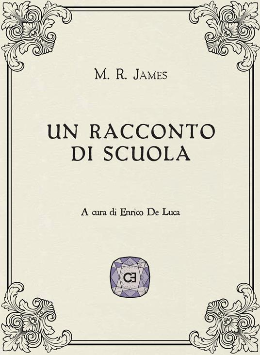 Un racconto di scuola - M. R. James - copertina