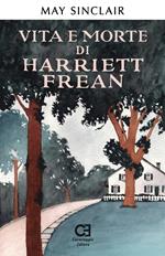 Vita e morte di Harriett Frean