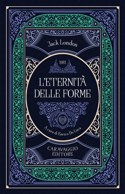 L'eternità delle forme - Jack London - copertina