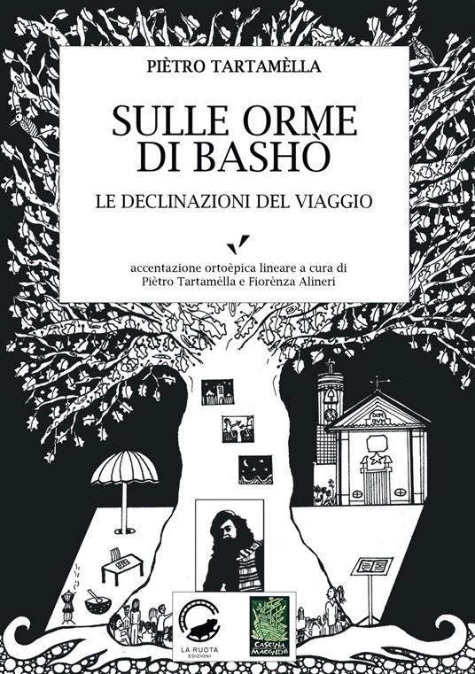 Sulle orme di Bashò. Le declinazioni del viaggio - Pietro Tartamella - copertina