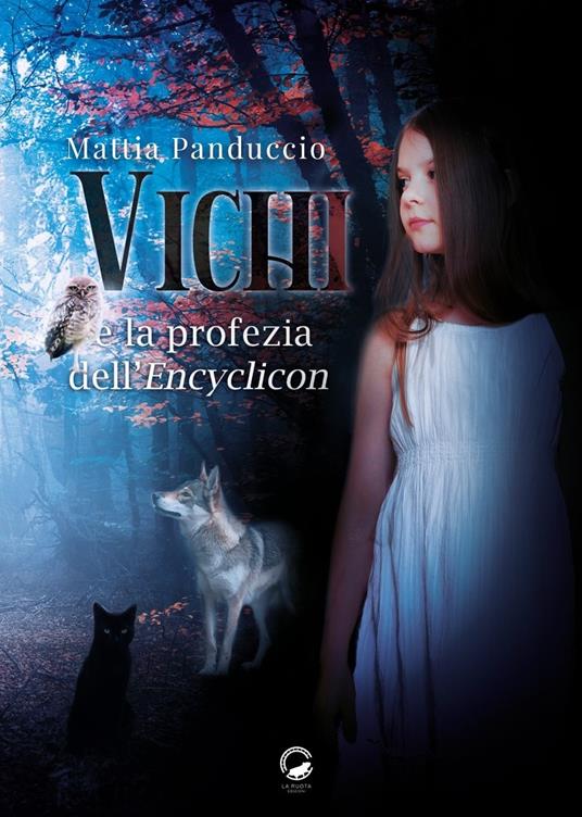 Vichi e la profezia dell’Encyclicon - Mattia Panduccio - copertina
