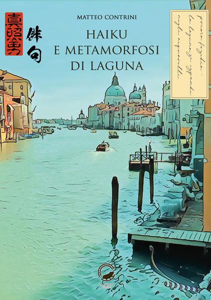 Haiku e metamorfosi di laguna - Matteo Contrini - copertina