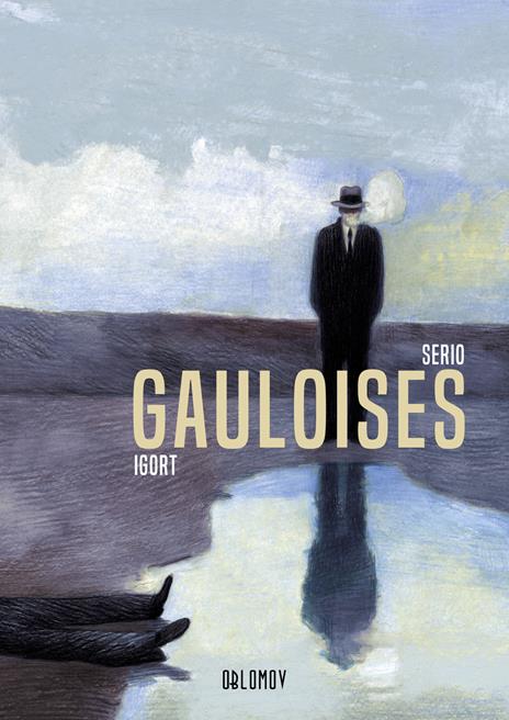 Gauloises - Andrea Serio,Igort - copertina