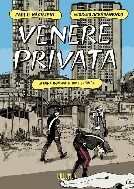Venere privata. La prima indagine di Duca Lamberti - Paolo Bacilieri,Giorgio Scerbanenco - copertina