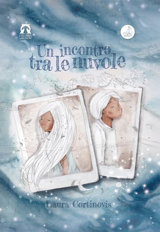 Un incontro tra le nuvole. Ediz. a colori - Laura Cortinovis - copertina