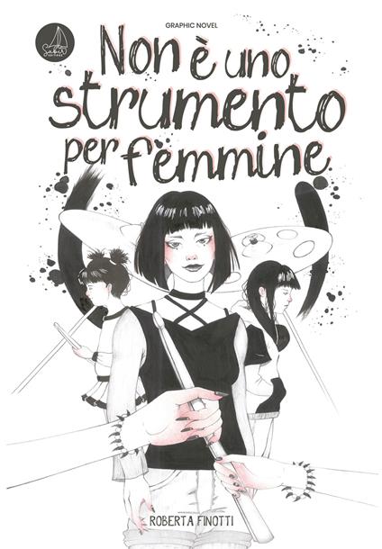 Non è uno strumento per femmine - Roberta Finotti - copertina