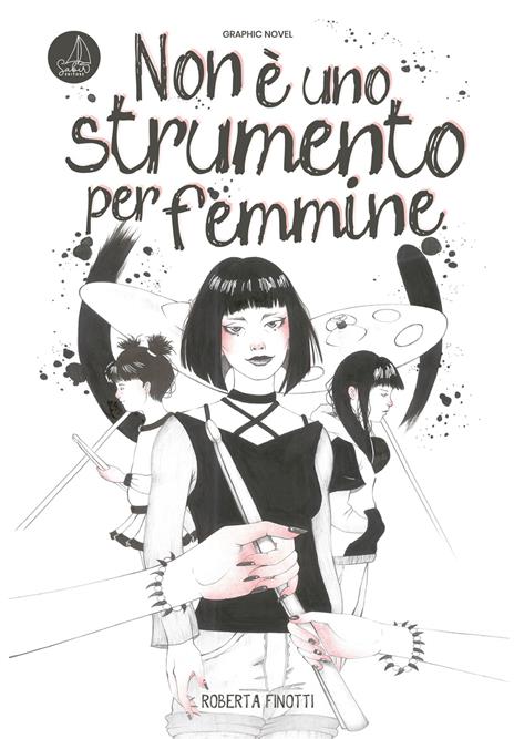 Non è uno strumento per femmine - Roberta Finotti - copertina