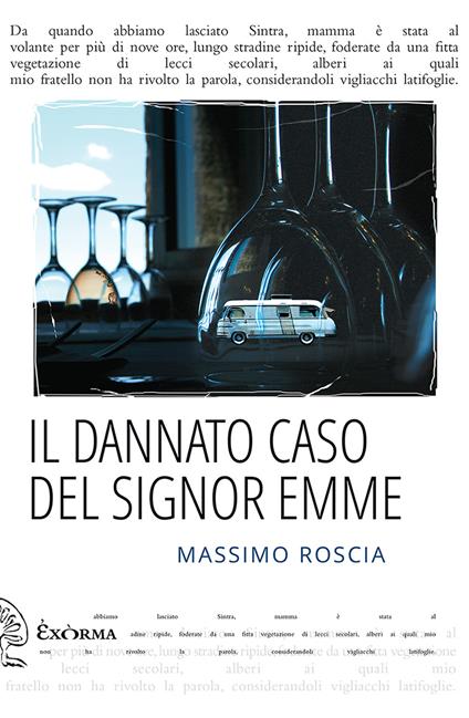 Il dannato caso del signor Emme - Massimo Roscia - ebook