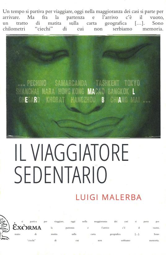 Il viaggiatore sedentario - Luigi Malerba - copertina