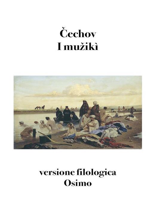 I muzikì - Anton Cechov,Bruno Osimo - ebook