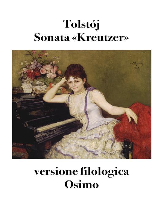 Sonata «Kreutzer». Versione filologica - Lev Tolstoj - copertina