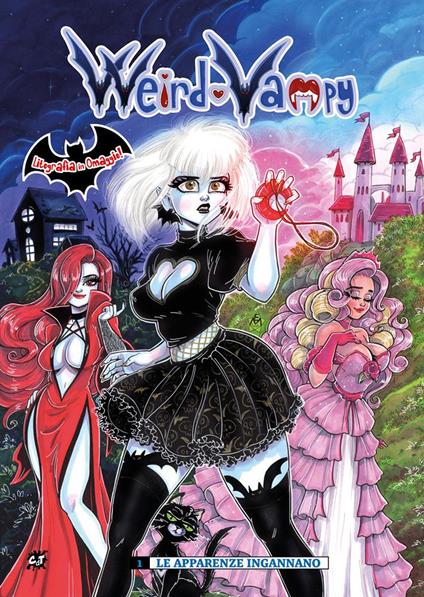 Weird Vampy. Con litografia. Vol. 1: Le apparenze ingannano - Elena Mirulla - copertina