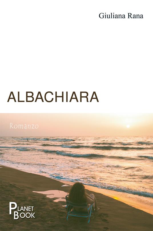 Albachiara - Giuliana Rana - copertina