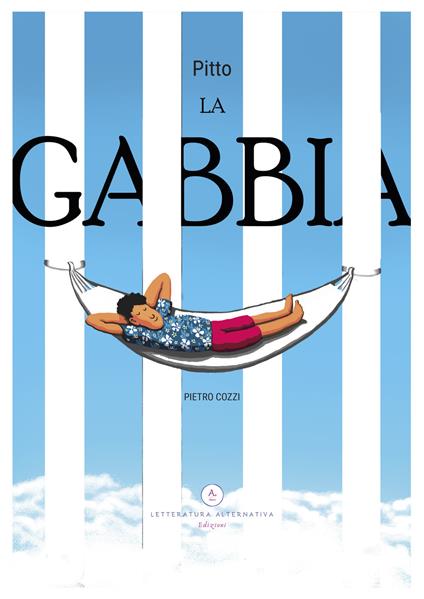 La Gabbia - Pietro Cozzi - copertina
